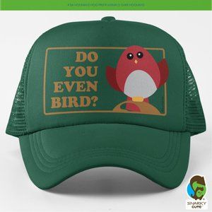 Do You Even Bird? Foam Trucker Snapback Cap DARK FOREST GREEN